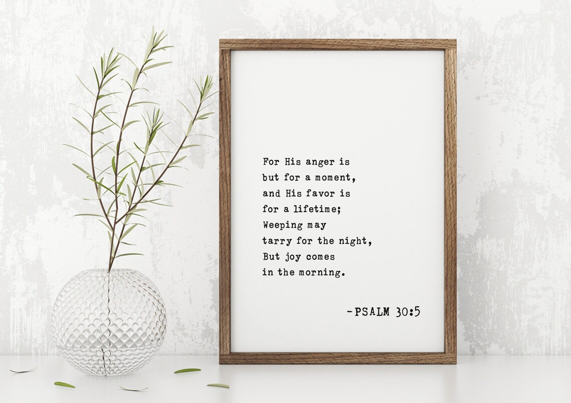 Psalm 305 Joy Comes In The Morning Weeping Night Scripture Poster - Image 3