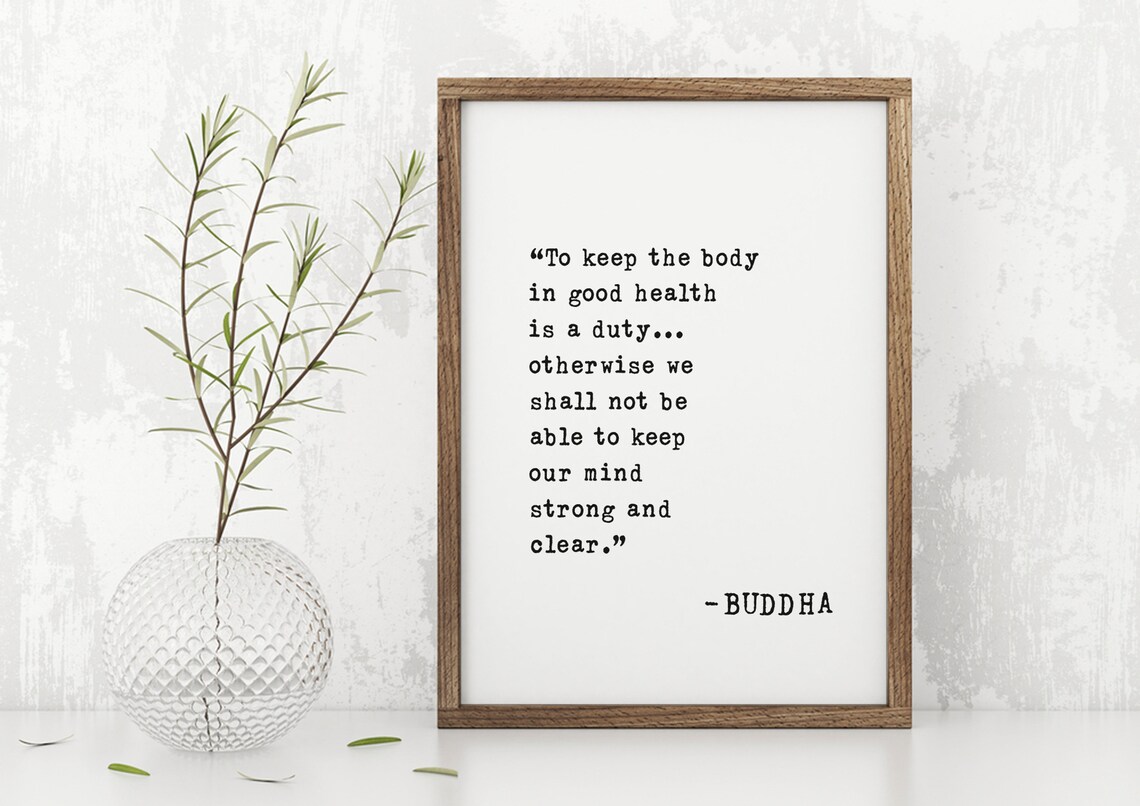 Buddha Healthy Body Healthy Mind Duty Quote Minimalist Poster - Image 4
