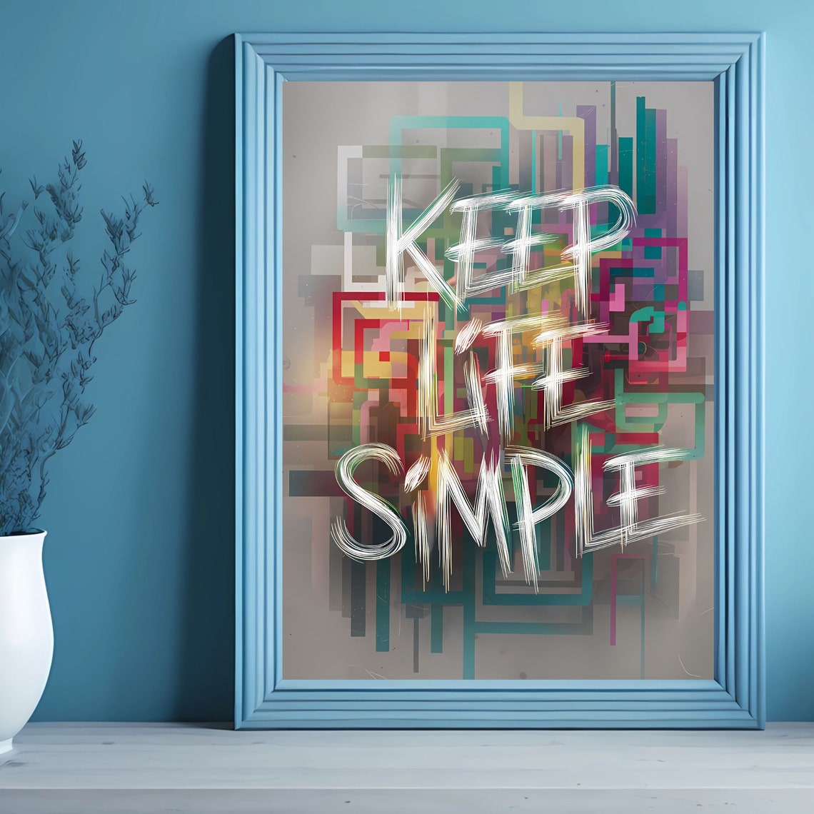 Keep Life Simple Abstract Typography Motivational Quote Poster - Image 4