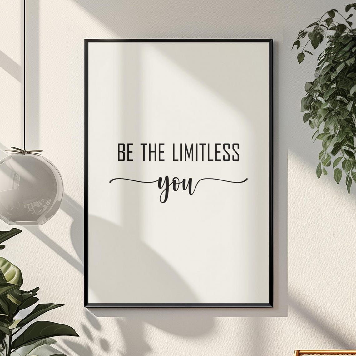 Be The Limitless You Elegant Script Motivational Quote Print
