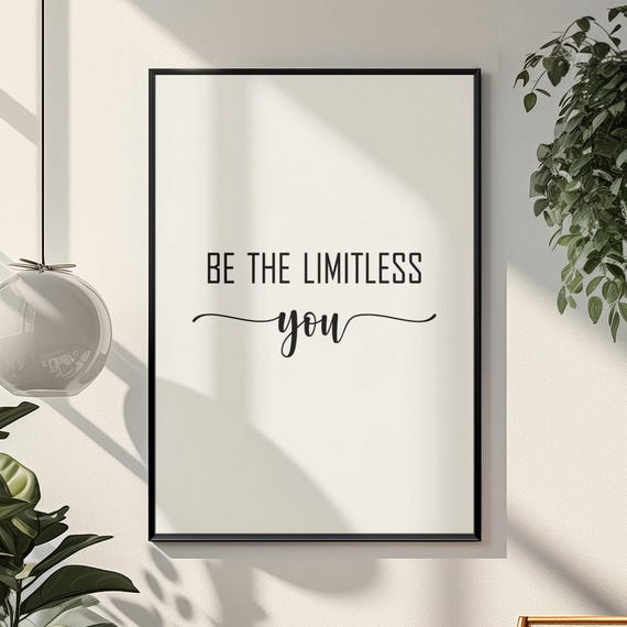 Framed Motivational Print Be The Limitless You Minimalist Typography