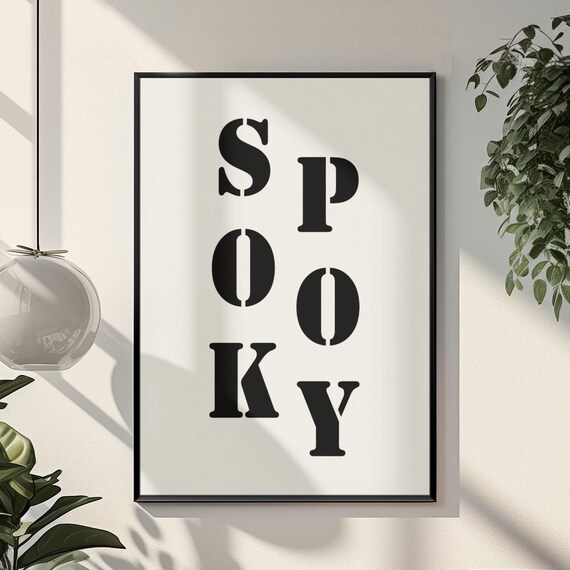 Spooky Wall Art Halloween Typography Print Bold Black Quote Poster Minimal Stencil Font Seasonal Dcor Modern Creepy Cute Artwork