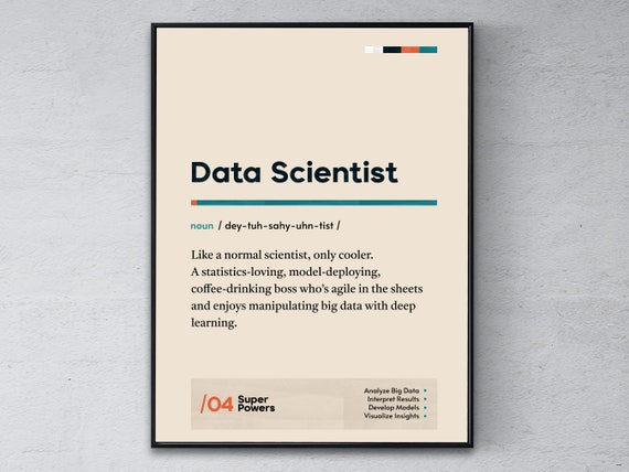 Data Scientist Definition Poster Funny Modern Office Gift Big Analyst Graduation Print Analytics Specialist Coworker Wall Art