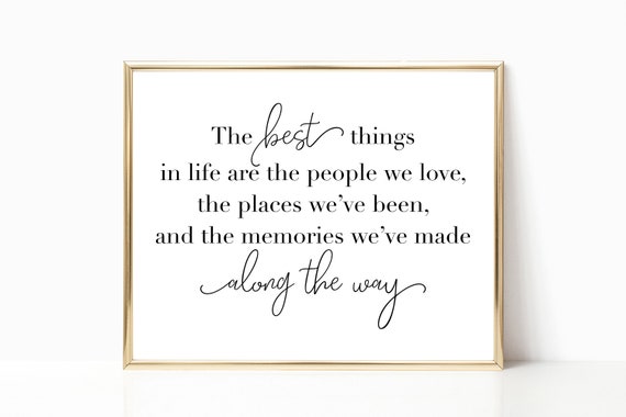 The Best Things In Life Wall Art Home Decor Print Fall Decor Fall Wall Art Hygge Decor Farmhouse Decor