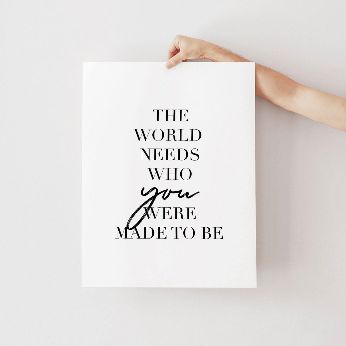The World Needs Who You Were Made To Be Inspirational Quote Wall Art - Image 2