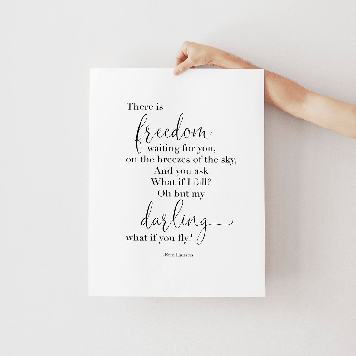 There Is Freedom Waiting for You Erin Hanson Quote Typography Poster - Image 2