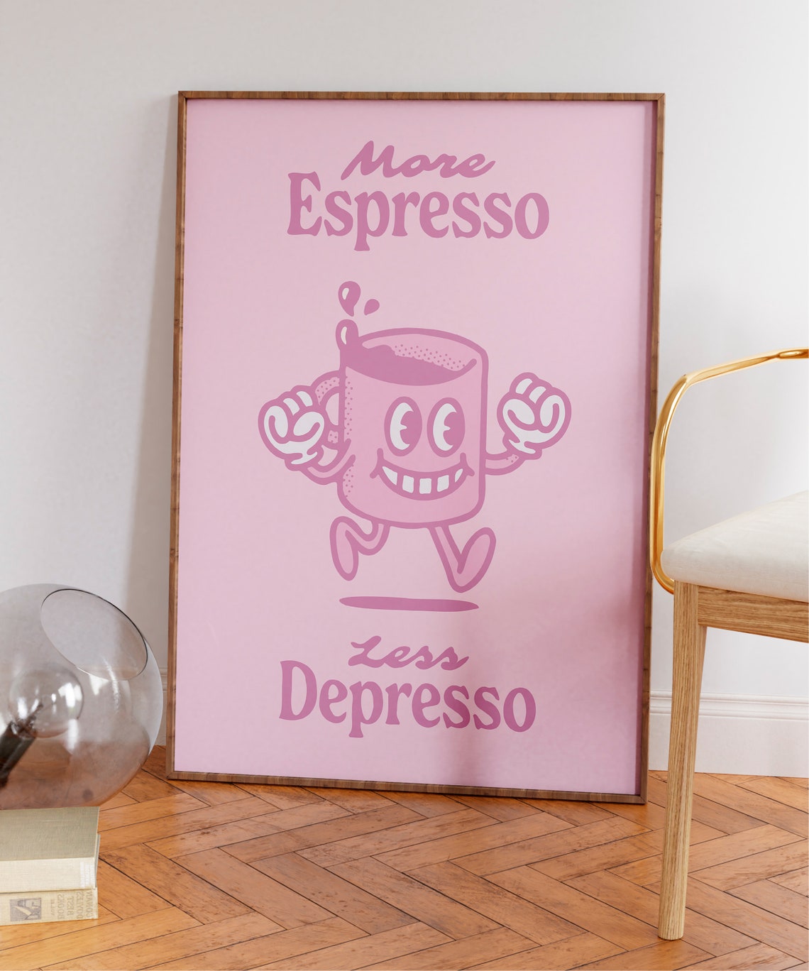 More Espresso Less Depresso Pink Coffee Mascot Funny Quote Poster - Image 4