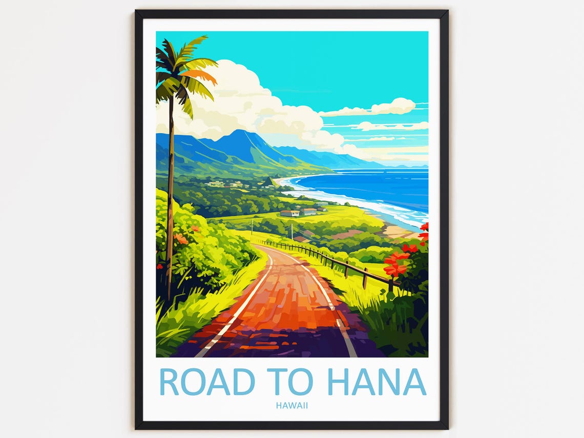 Road To Hana Travel Print Wall Decor Wall Art Road To Hana Wall Hanging Home Dcor Road To Hana Gift Art Lovers Hawaii Art Home Decoration