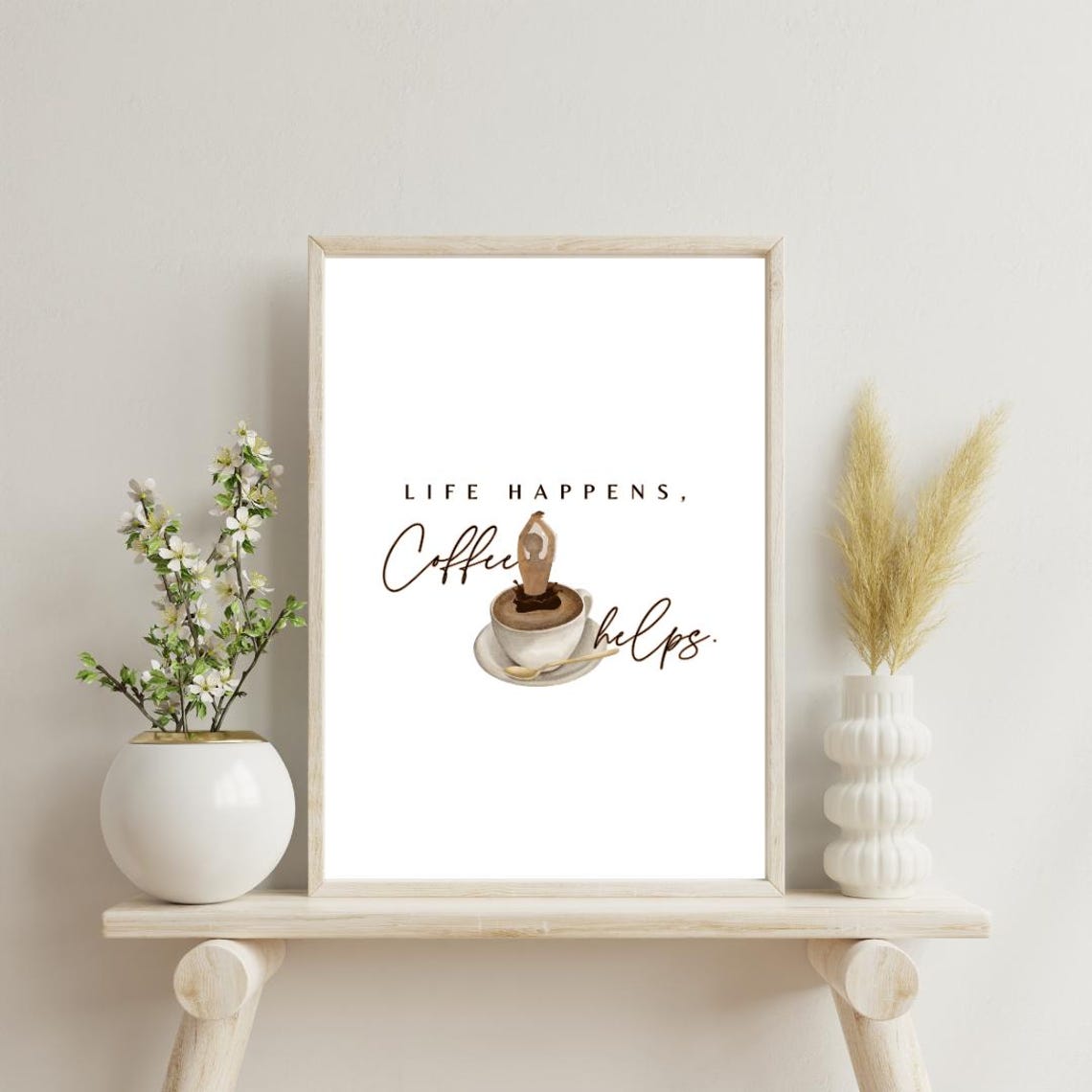 Life Happens Coffee Helps White Coffee Cup Typography Quote Poster - Image 2