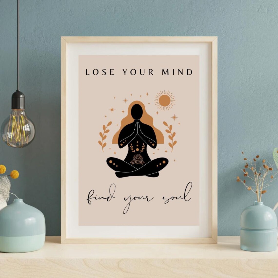 Lose Your Mind Find Your Soul Beige Meditation Silhouette Poster