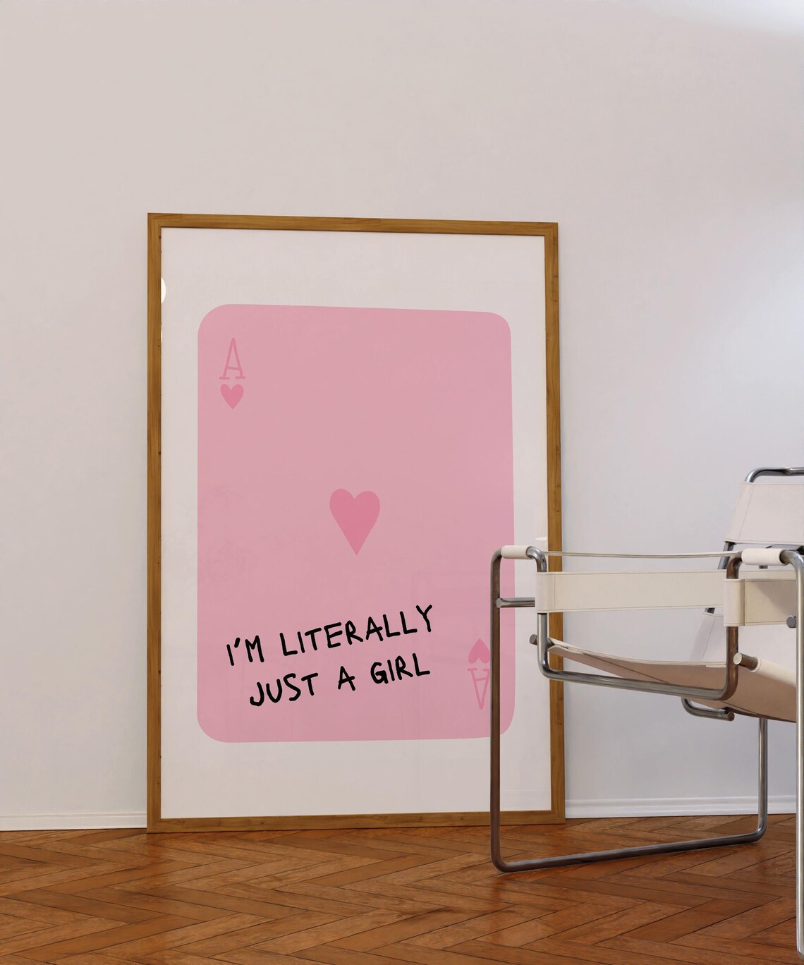 Pink Ace Of Hearts Im Literally Just A Girl Playful Quote Poster - Image 2