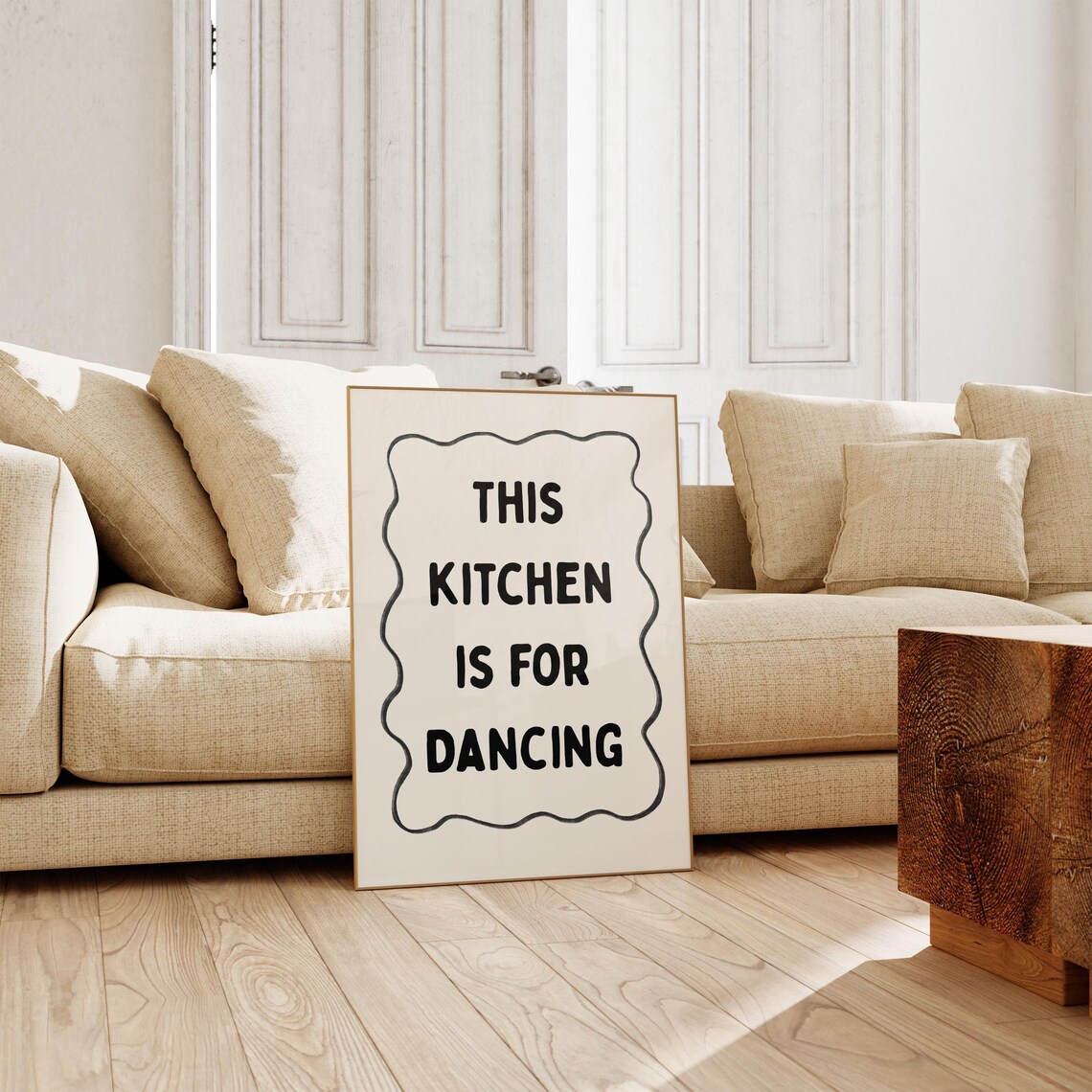 This Kitchen Is for Dancing Bold Quote With Wavy Border Kitchen Fun Poster