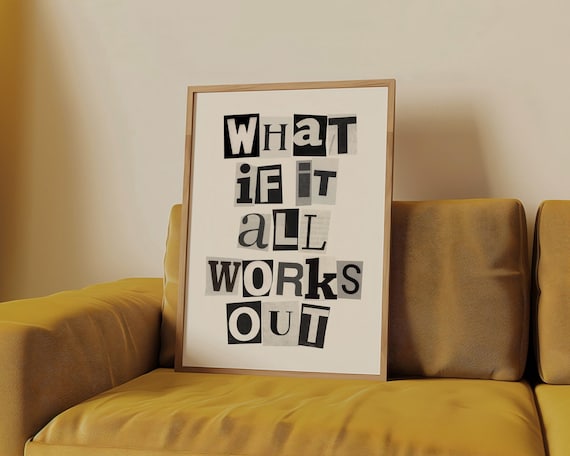 What If It All Works Out Wall Art Typography Print Retro Art Print Above Bed Decor 70s Style Art Print Aesthetic Room Decor Trendy Wall Art