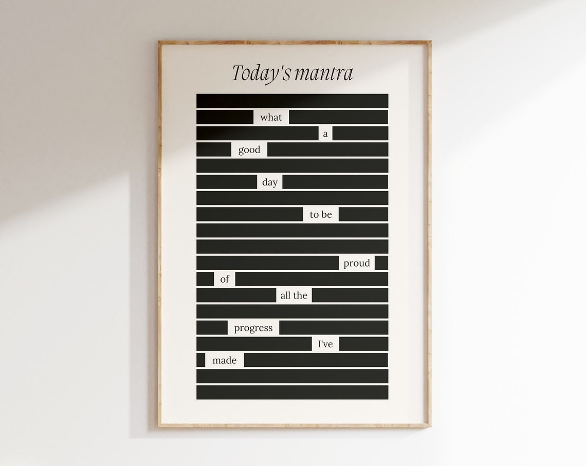 Today's Mantra Proud Progress Blackout Poetry Affirmation Poster