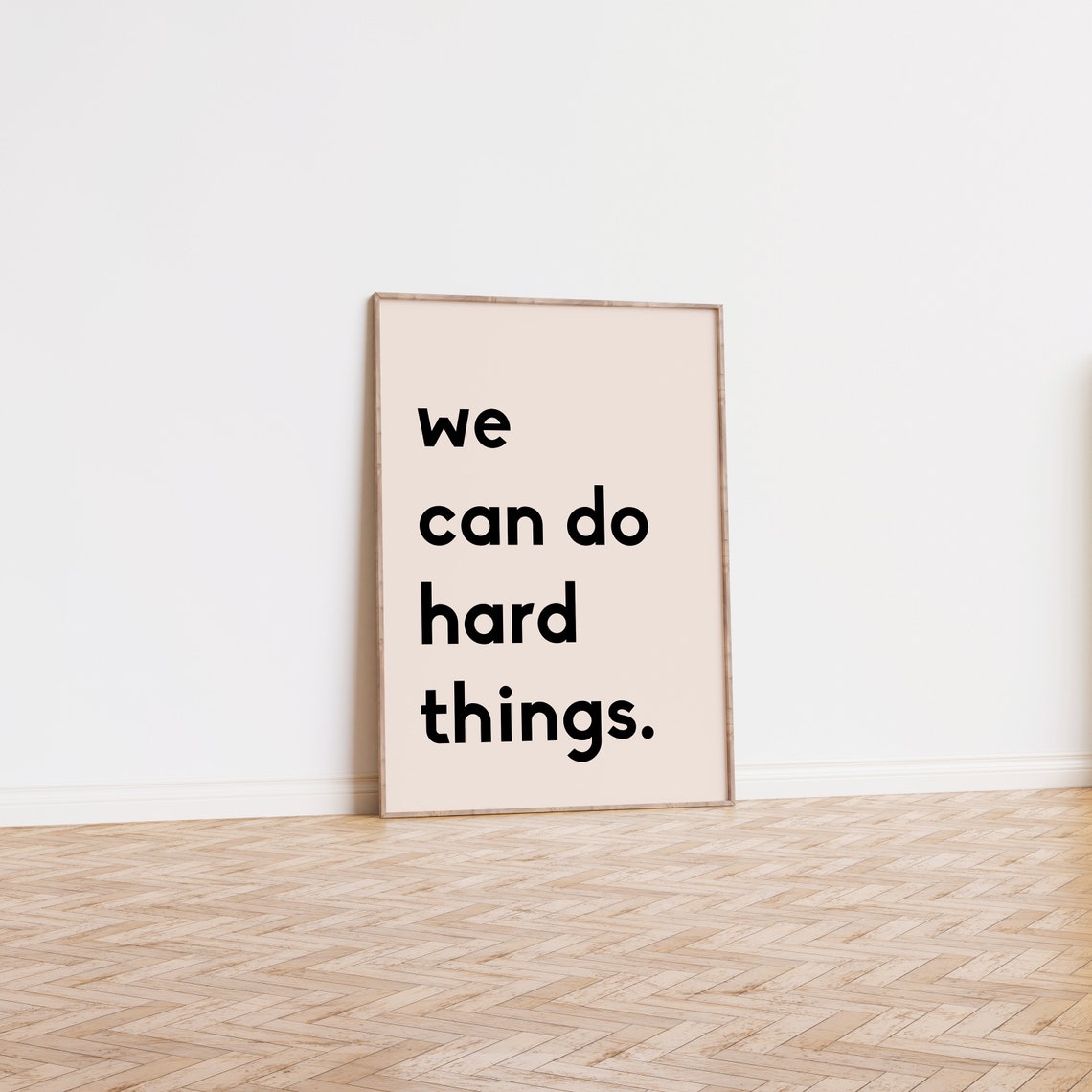 We Can Do Hard Things Bold Black Type Blush Affirmation Poster - Image 2