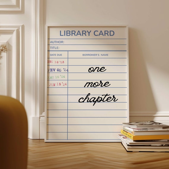 One More Chapter Book Print Cute Library Card Trendy Lover Wall Art Bookish Decor Gift For Readers
