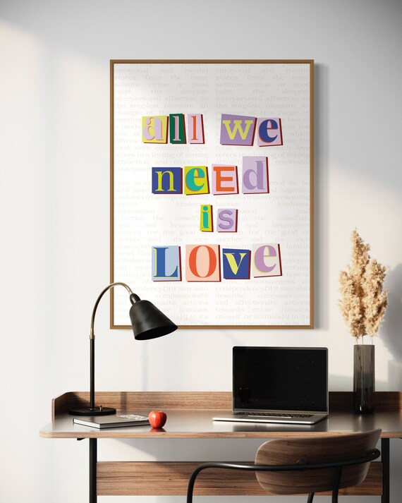 All We Need Is Love Colorful Ransom Note Collage Typography Poster