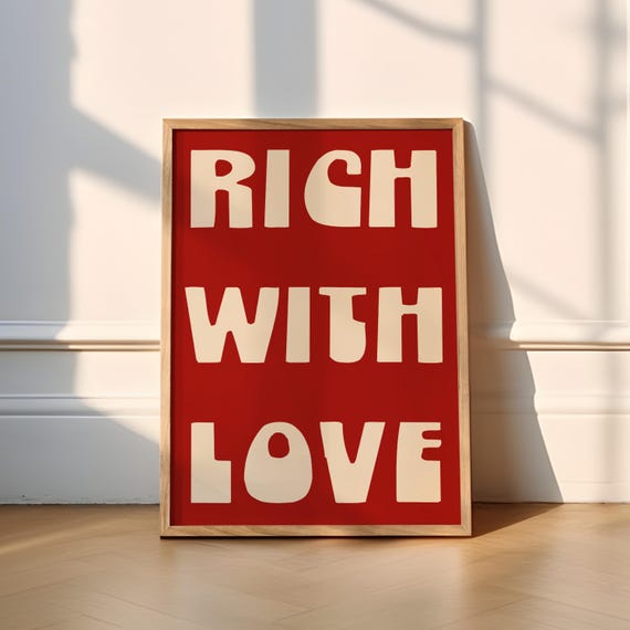 Rich With Love Print 6 Colours Typography Retro Colourful Vibrant Trendy Happy Cute Wholesome Poster Bedroom Living Room Art