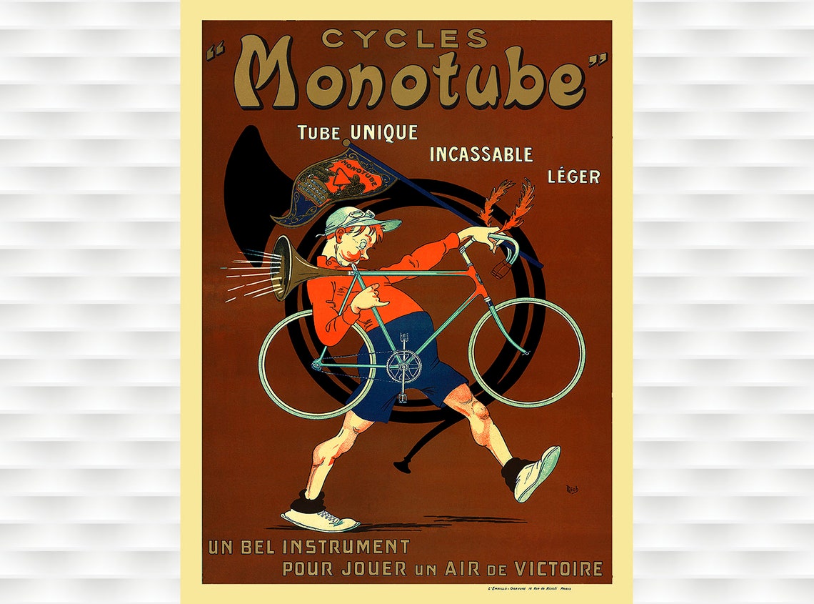 Cycles Monotube Tube Unique Incassable Leger French Bicycle Ad Poster