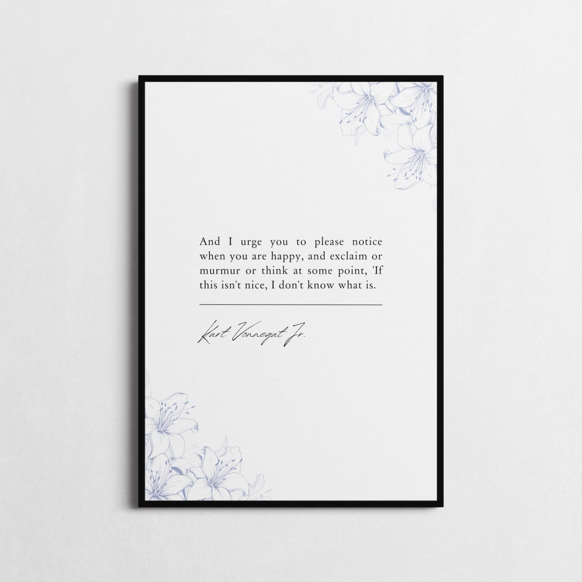 Kurt Vonnegut If This Isn't Nice Minimalist Black Quote Poster - Image 3
