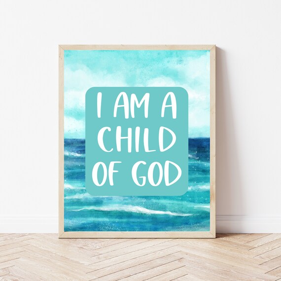 I Am a Child of God Ocean Waves Kids Christian Nursery Poster