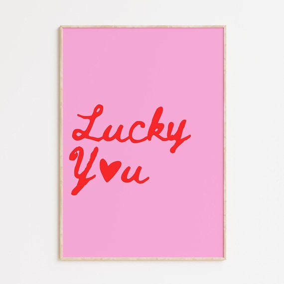 Dopamine Decor Maximalist Wall Art Print Lucky You Minimalist Heart Poster Dorm Trendy Funky Eclectic