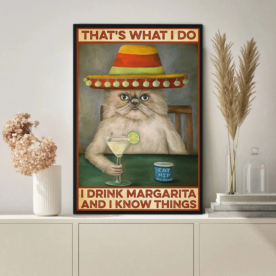 That's What I Do I Drink Margarita and I Know Things Cat Poster - Image 3