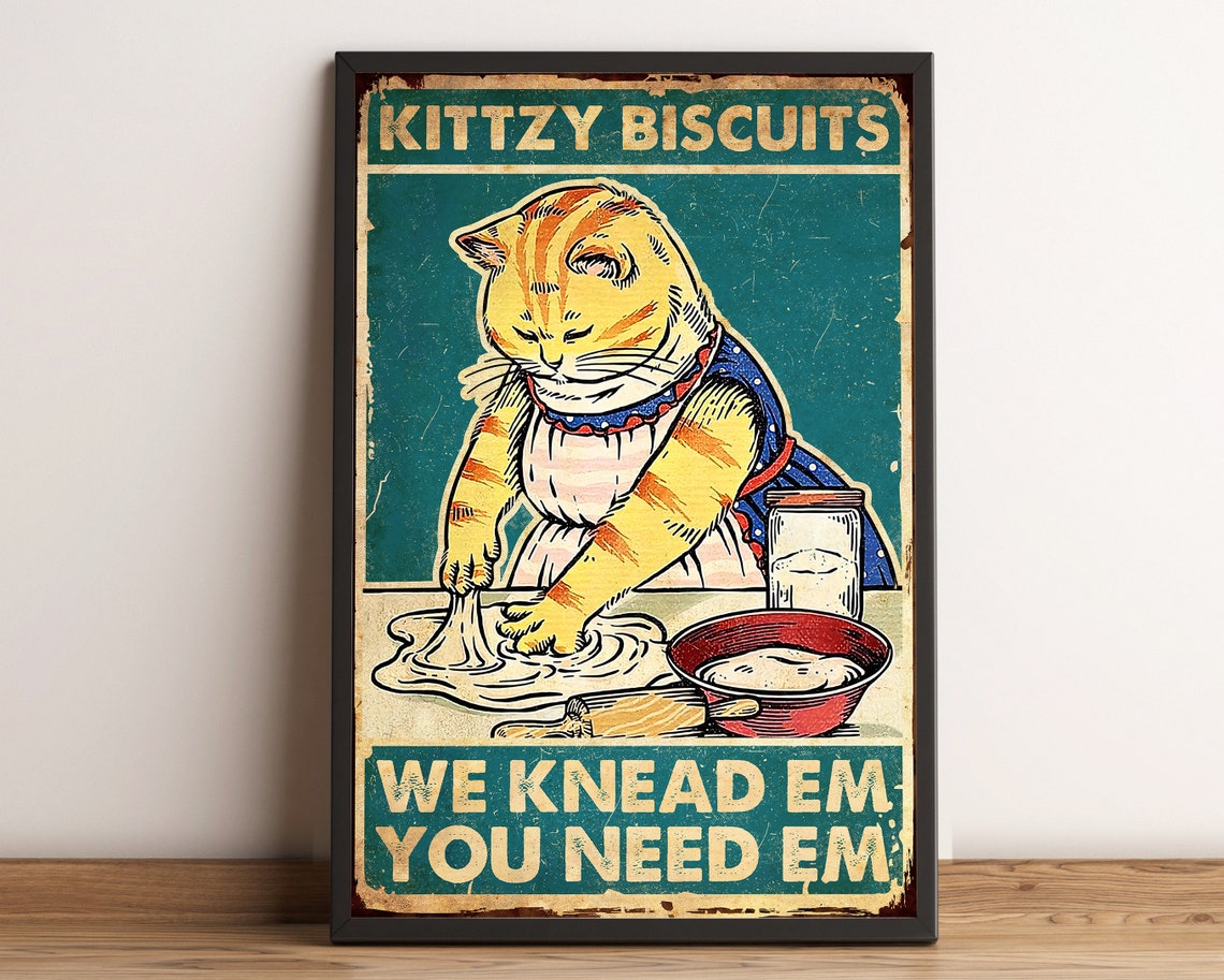 Funny Cat Kittzy Biscuits We Knead Em Vintage Kitchen Humor Poster - Image 2