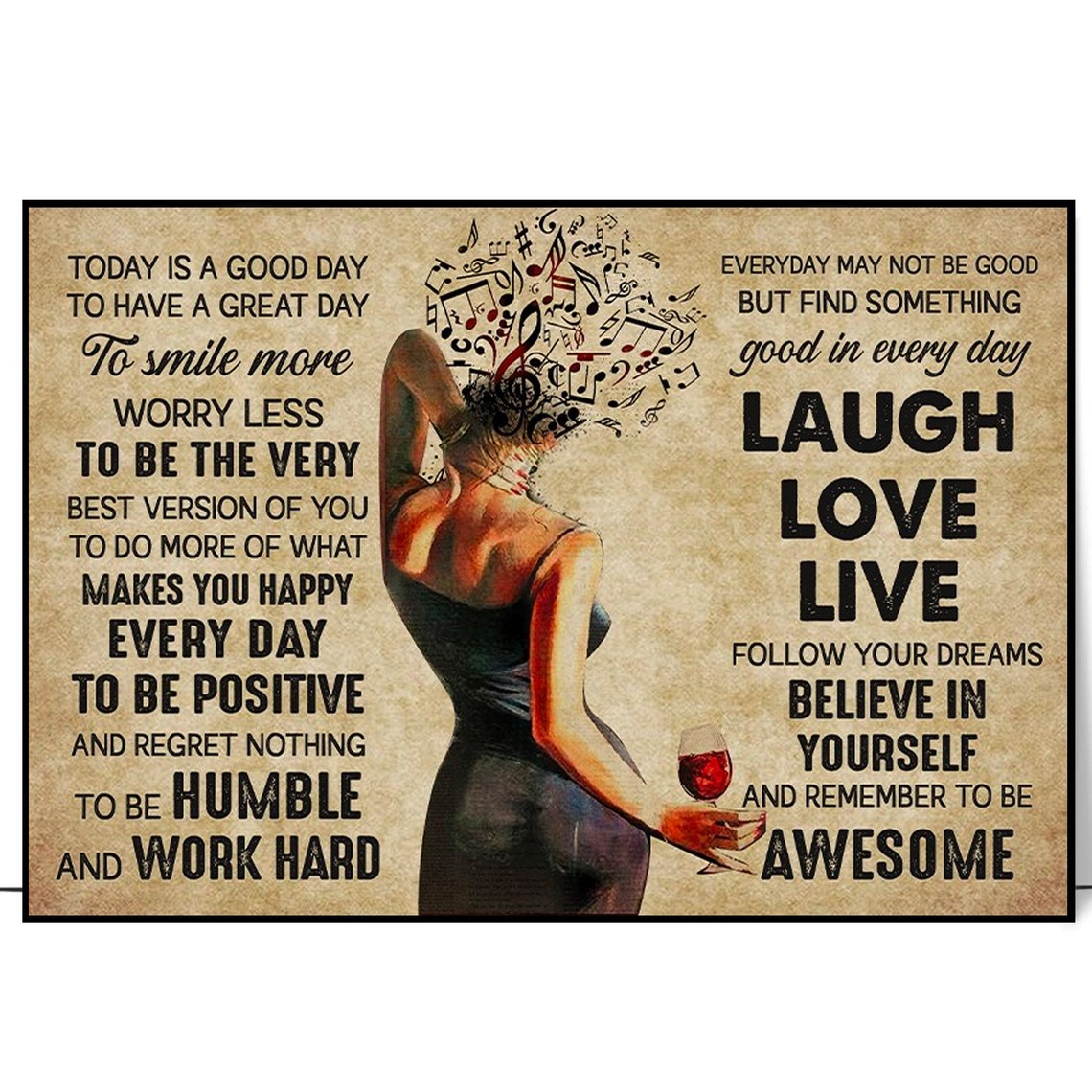Today Is a Good Day to Have a Great Day Inspirational Music Poster