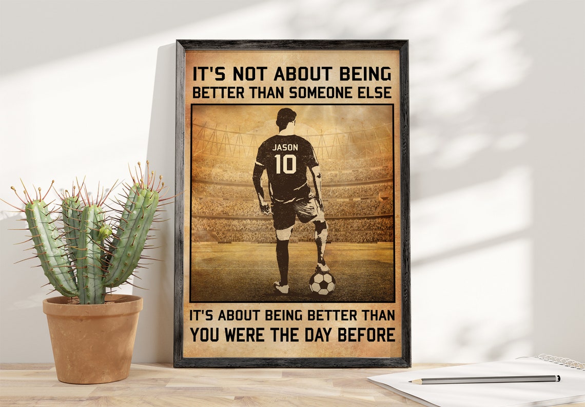 It's Not About Being Better Than Someone Else Soccer Star Poster - Image 4