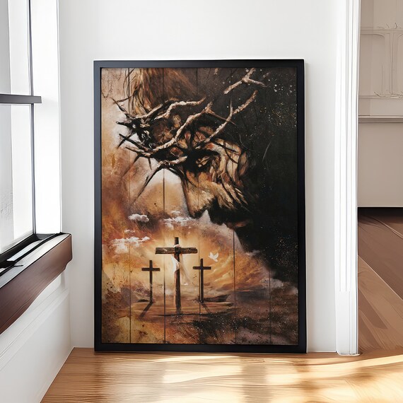 Jesus Crown of Thorns Three Crosses Calvary Christian Faith Poster