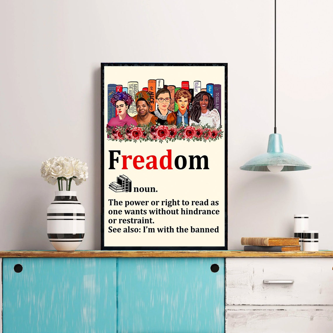 Freadom Dictionary Definition I'm With the Banned Books Quote Poster - Image 2