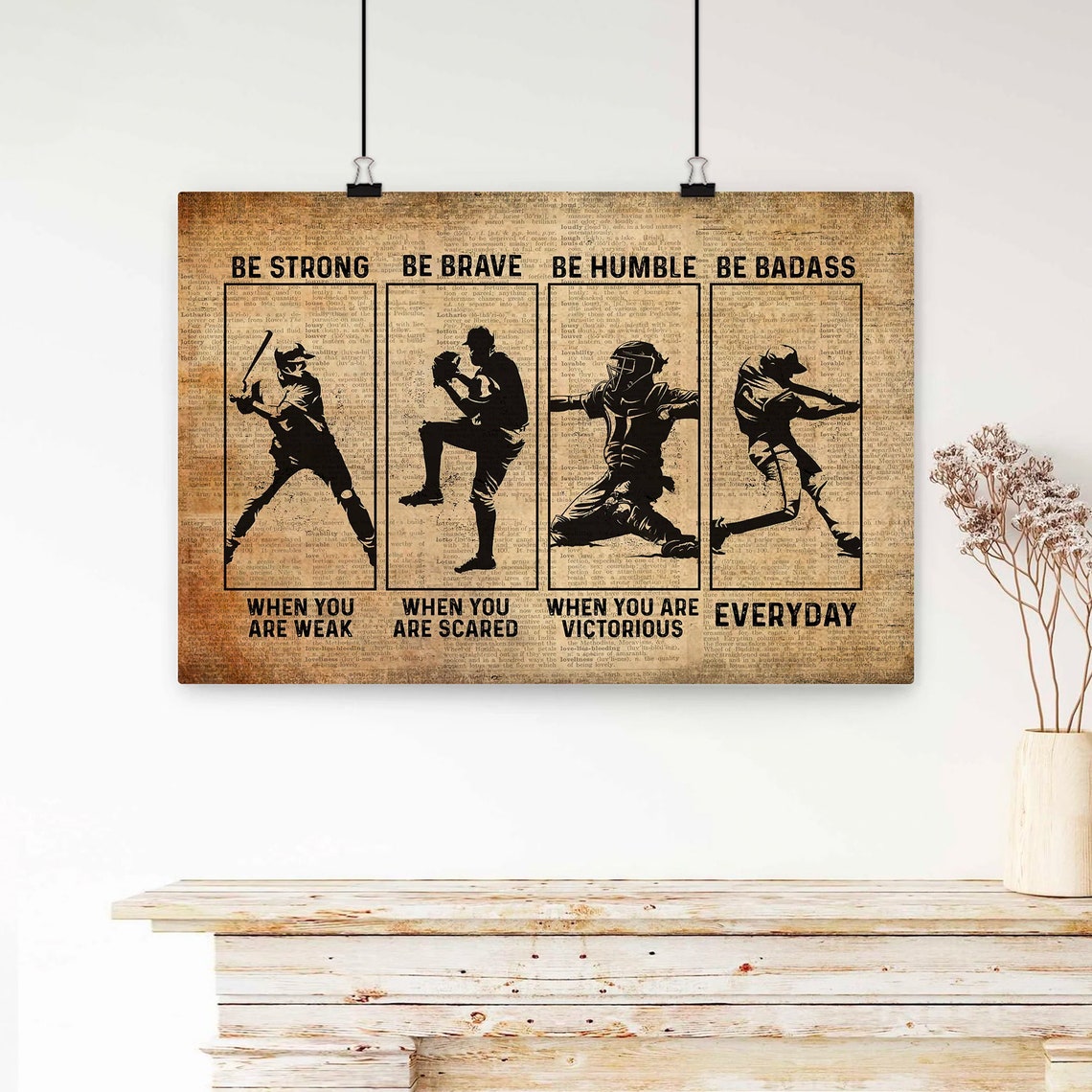 Be Strong Be Brave Be Humble Be Badass Baseball Silhouettes Poster - Image 3