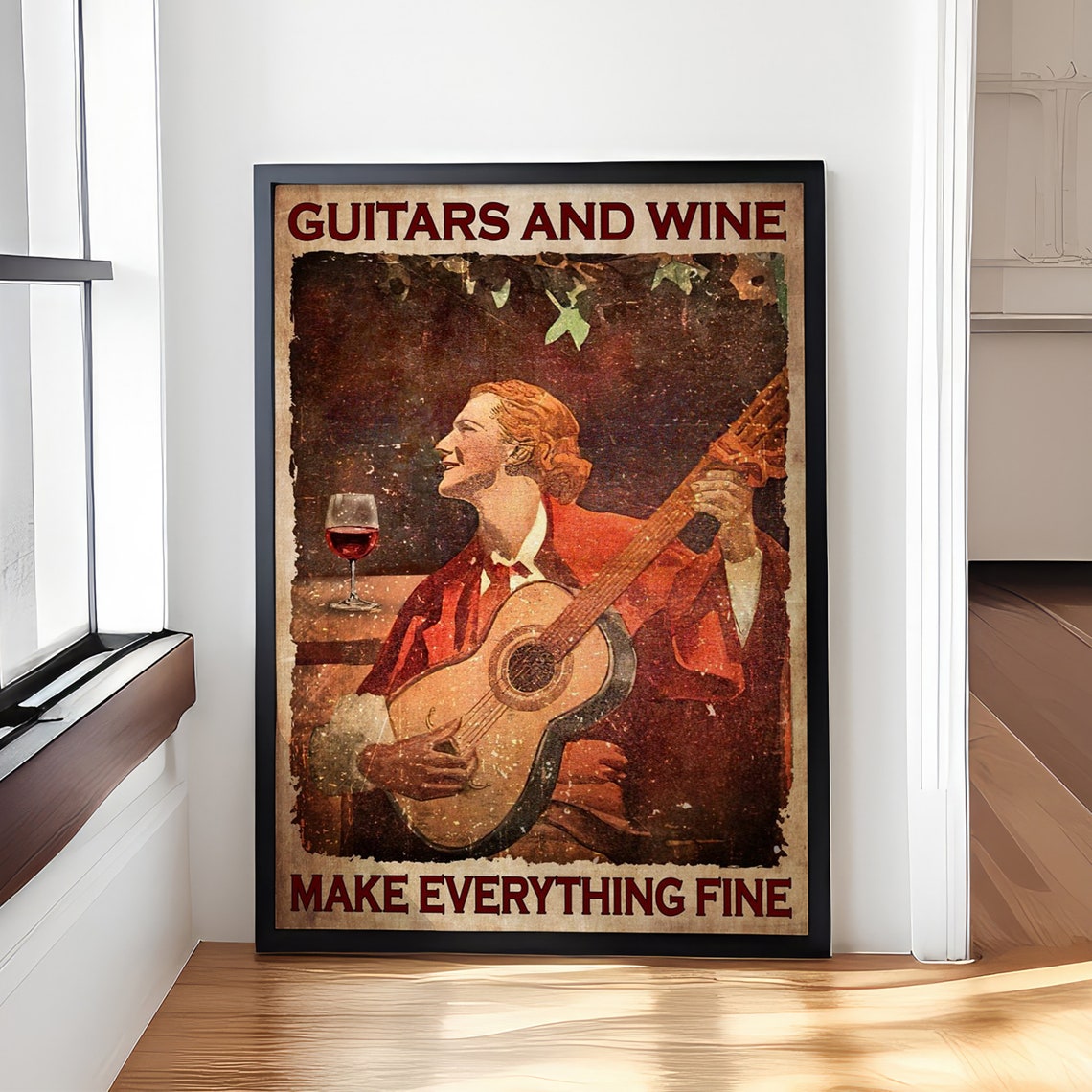 Guitars And Wine Make Everything Fine Vintage Musician Poster