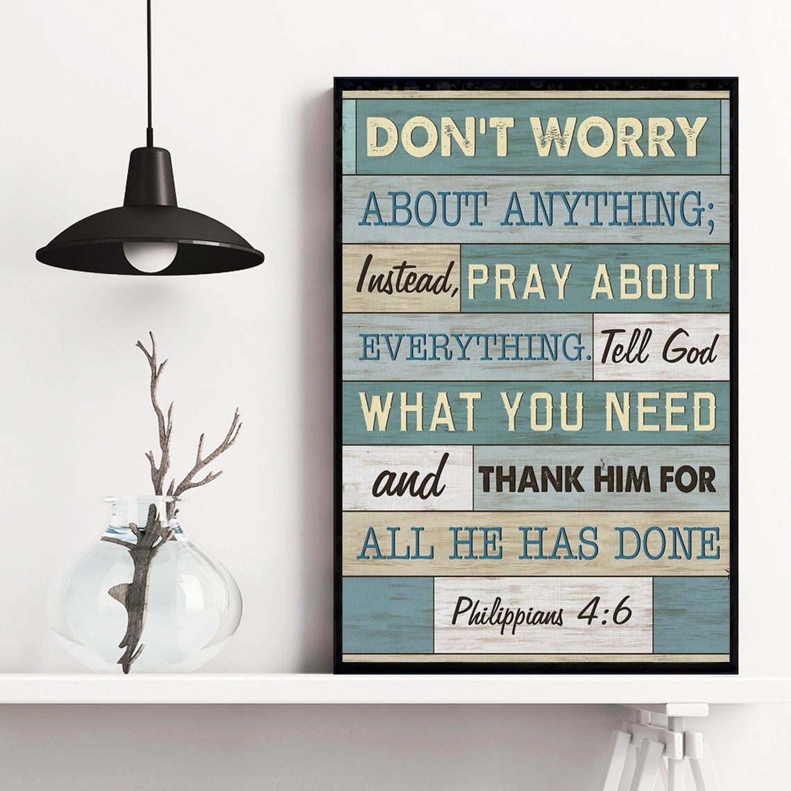 Don't Worry About Anything Pray About Everything Philippians Poster - Image 4