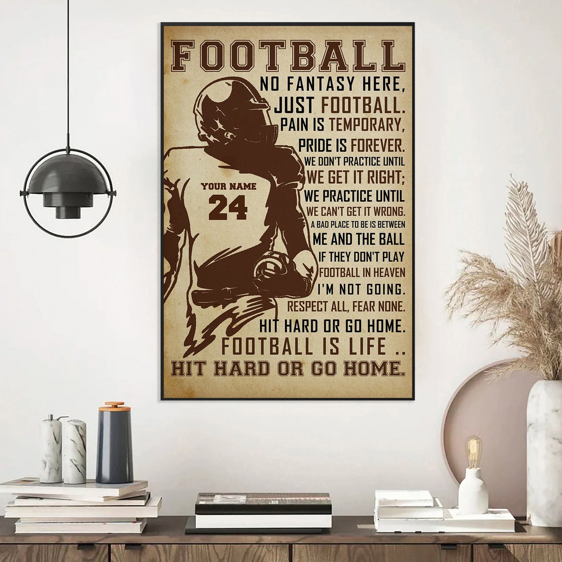 American Football Is Life No Fantasy Here Gridiron Motivation Poster - Image 3