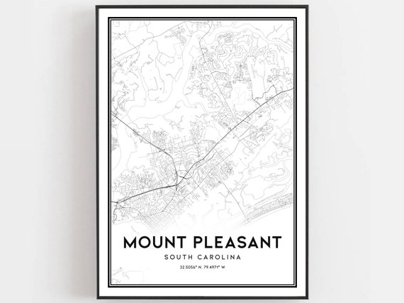 Mount Pleasant Map Print Poster Wall Art Sc City South Carolina Street Decor Road Gift B973