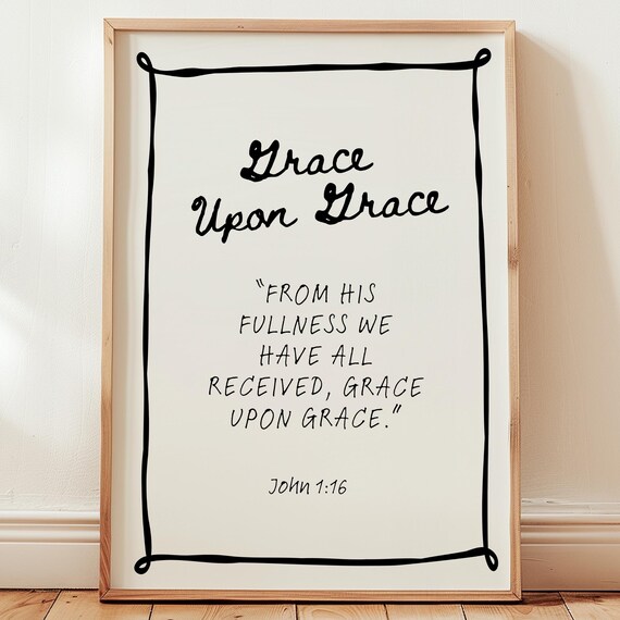 Grace Upon Scripture Print Christian Wall Art