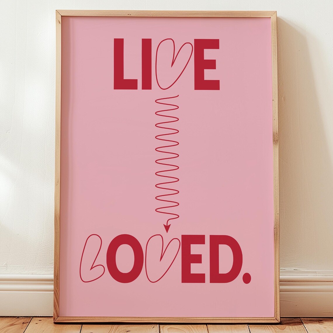 Live Loved Blush Pink Typography Heart Quote Girly Inspirational Poster