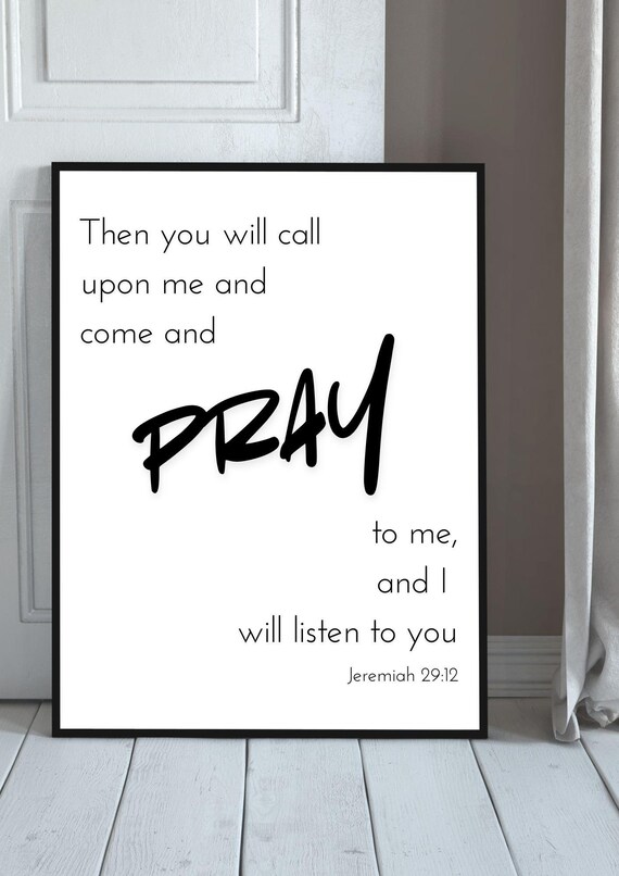 Jeremiah 2912 Wall Art Call Upon Me And Pray Bible Verse On Prayer Poem Christian Decor