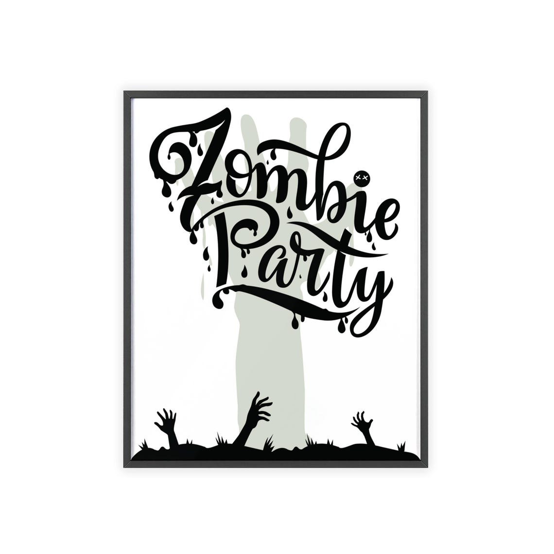 Zombie Party Spooky Dripping Script Undead Graveyard Hands Poster - Image 3