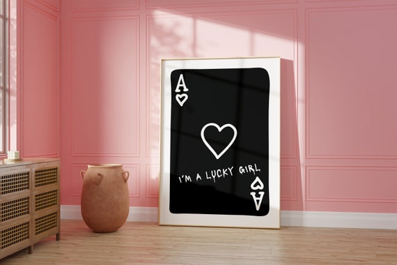 Lucky You Lucky Girl Syndrome Playing Card Print Retro Bar Cart Decor Preppy Poster Black White Trendy Art Aesthetic Decor