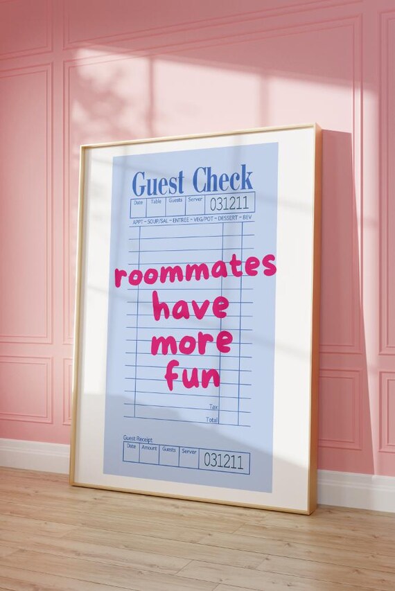Roommates Have More Fun Pink Guest Check Restaurant Quote Poster