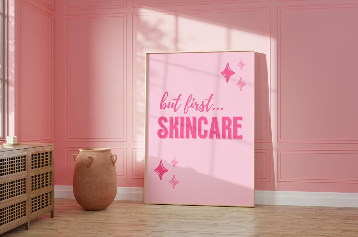 But First Skincare Pink Sparkle Beauty Bathroom Decor Poster