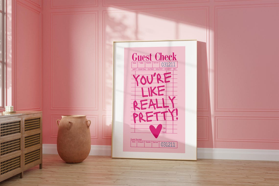 You're Like Really Pretty Cute Pink Guest Check Heart Poster - Image 2