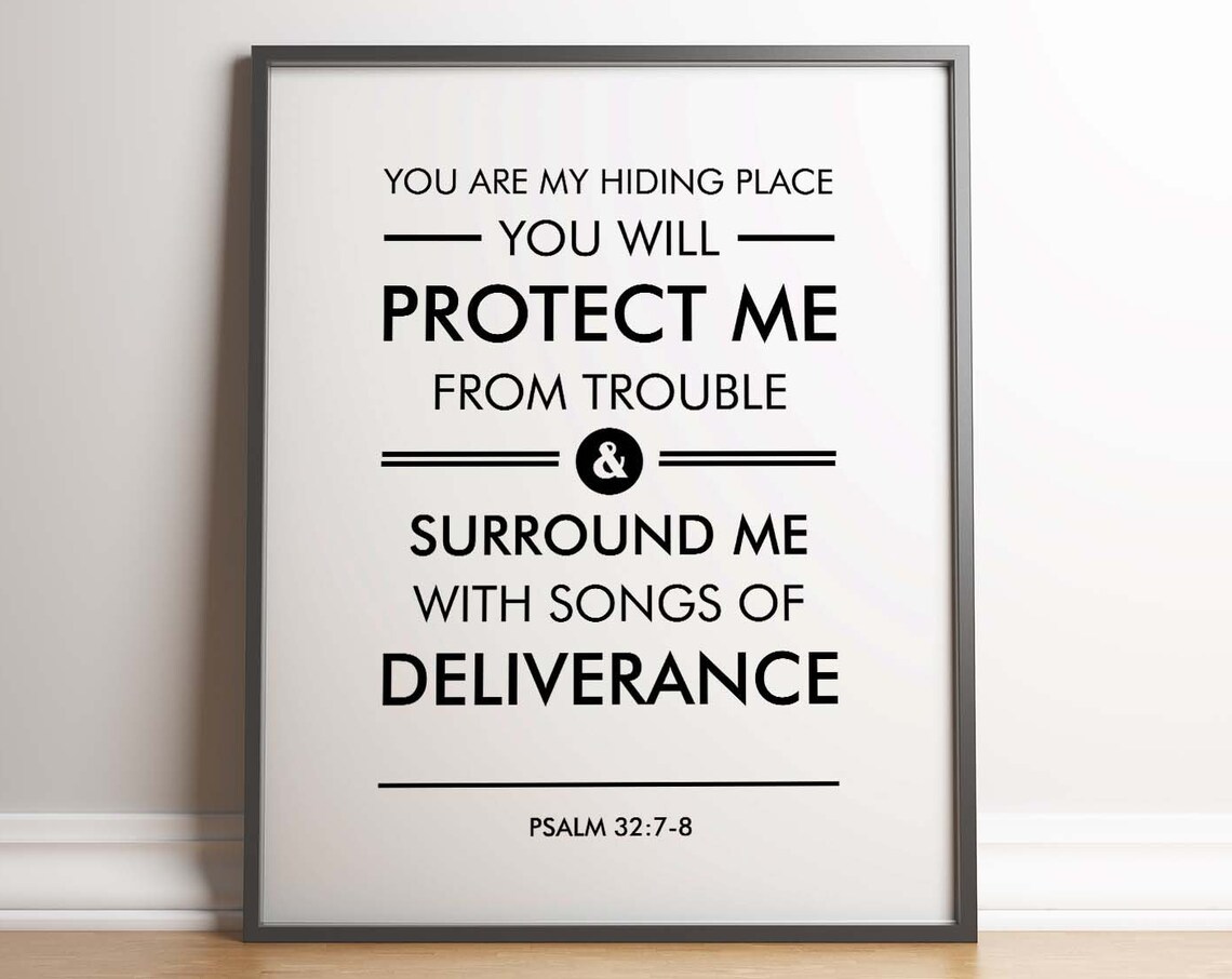 Psalm 32:7-8 You Are My Hiding Place Song of Deliverance Poster