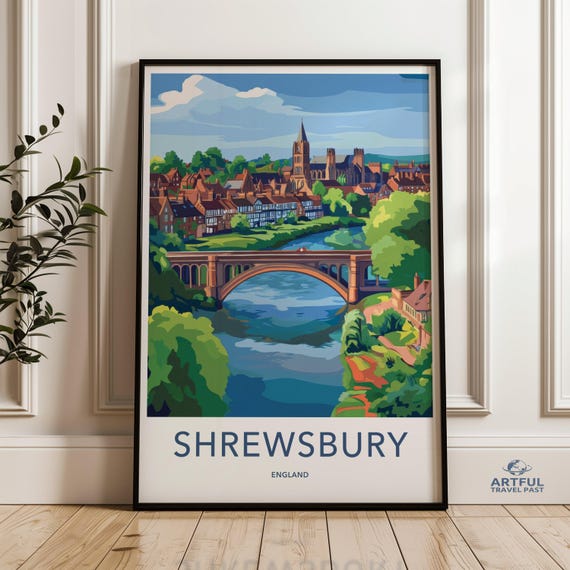 Shrewsbury Wall Art England Travel Poster City Skyline Print Historic Town Illustration Home Decor Vibrant Landscape