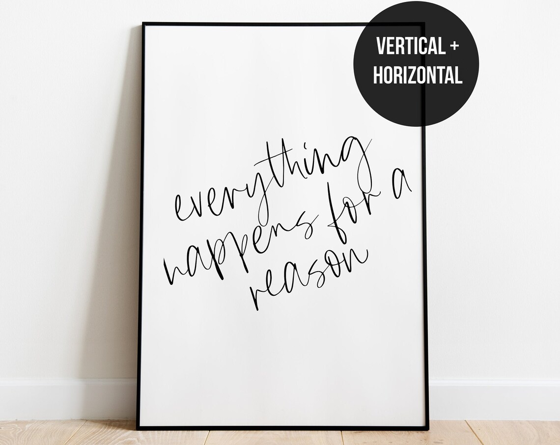 Everything Happens For a Reason Quote Poster - Image 2