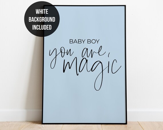 Baby Boy You Are Magic Blue Script Nursery Newborn Decor Poster
