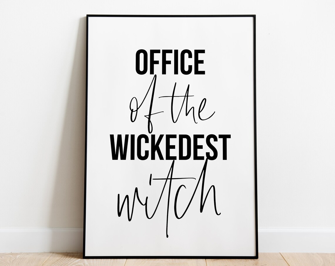 Office Of The Wickedest Witch Halloween Boss Gift Decor Poster